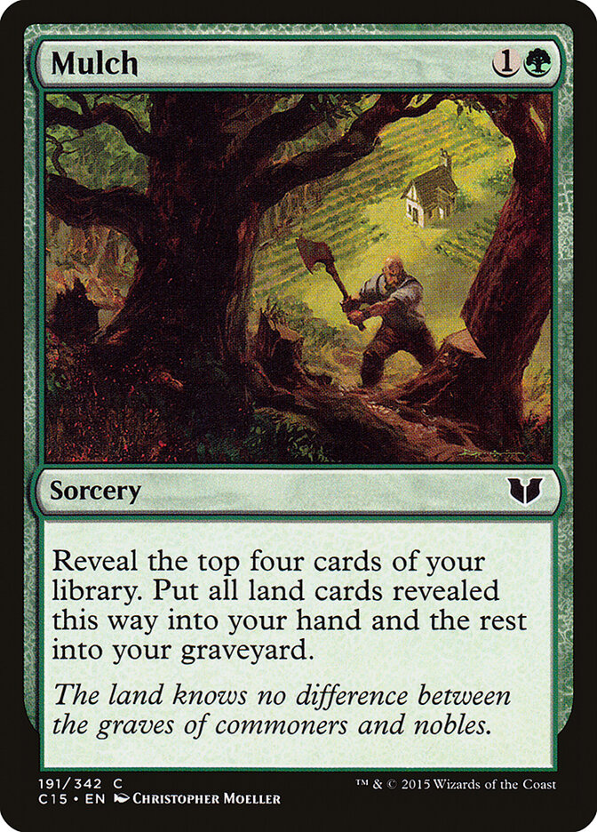 Mulch (191) - Commander 2015 (C15)
