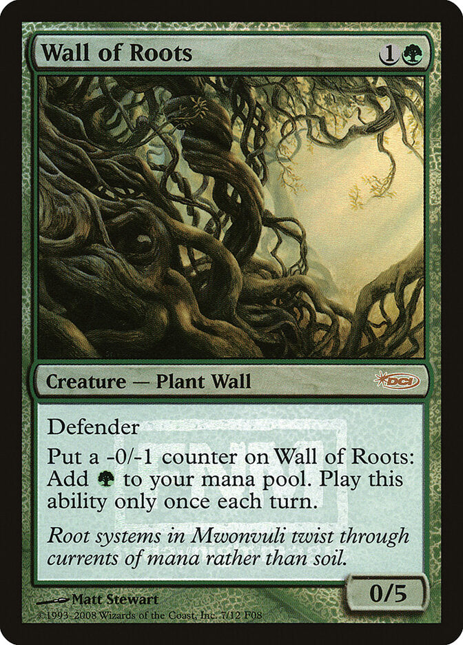 Wall of Roots (7) - Friday Night Magic 2008 (F08)