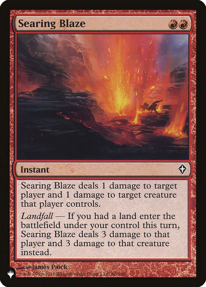 Searing Blaze (WWK-90) - The List (PLST)