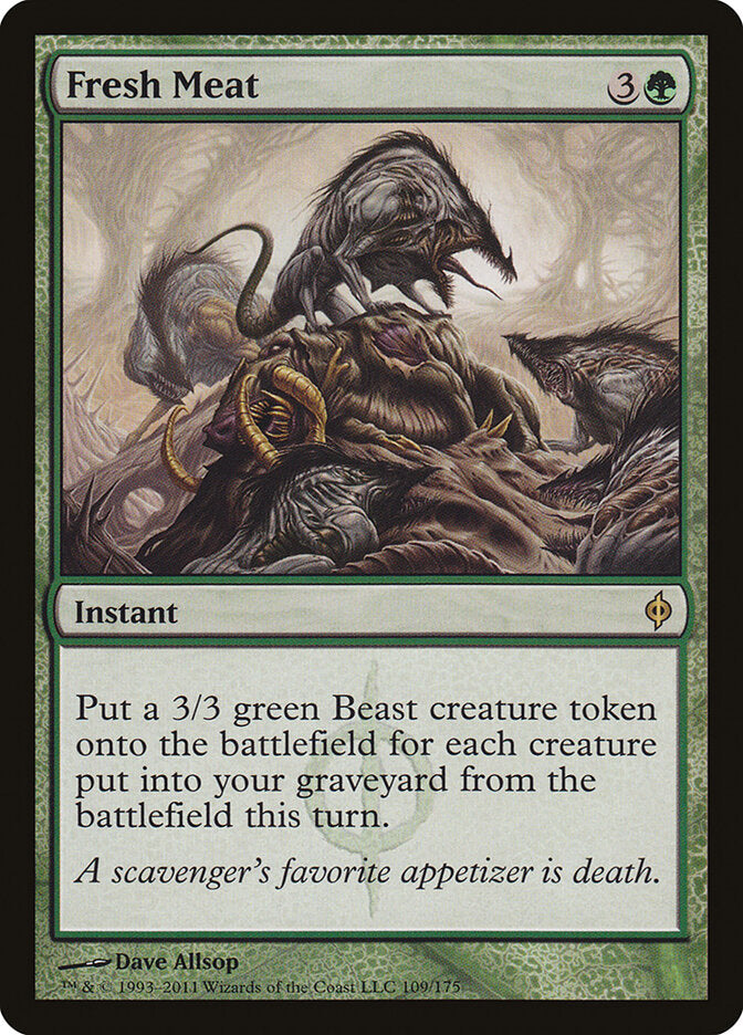 Fresh Meat (109) - New Phyrexia (NPH)