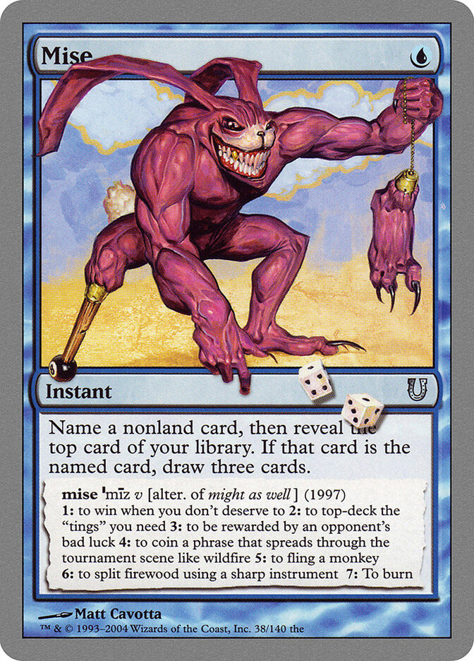 Mise (38) - Unhinged (UNH)