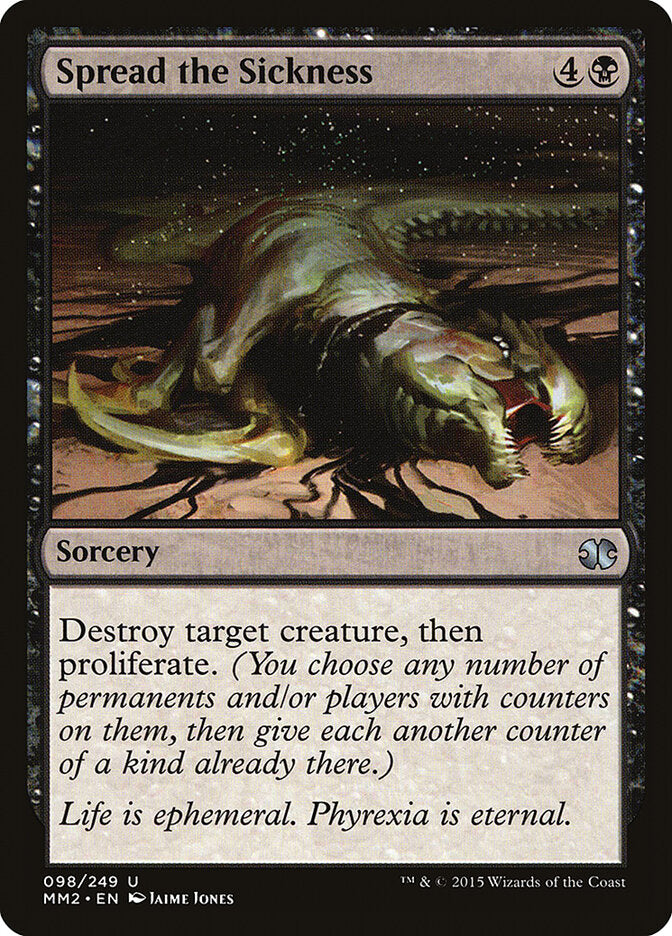 Spread the Sickness (98) - Modern Masters 2015 (MM2)