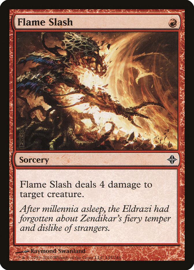 Flame Slash (145) - Rise of the Eldrazi (ROE)