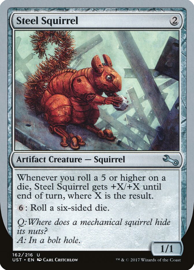 Steel Squirrel (162) - Unstable (UST)