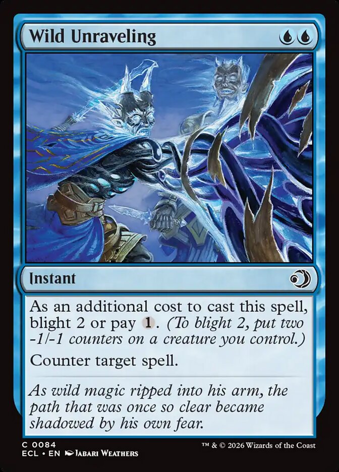 Wild Unraveling (84) - Lorwyn Eclipsed (ECL)