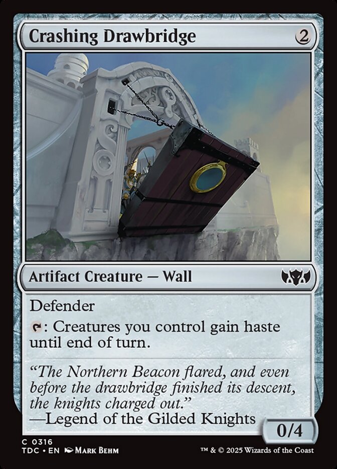 Crashing Drawbridge (316) - Tarkir: Dragonstorm Commander (TDC)
