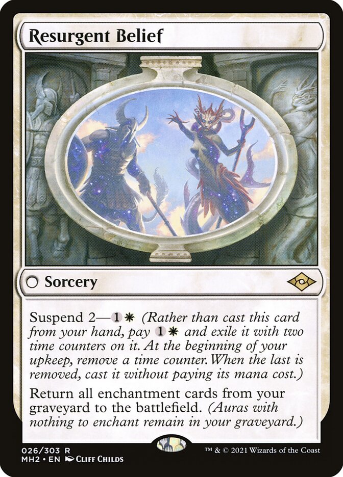Resurgent Belief (26) - Modern Horizons 2 (MH2)