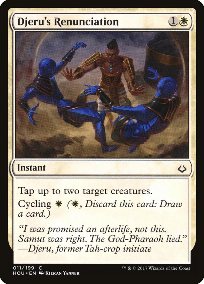 Djeru's Renunciation (11) - Hour of Devastation (HOU)