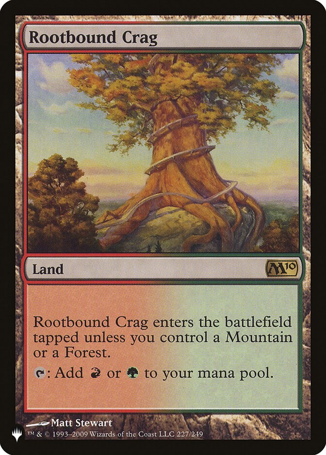 Rootbound Crag (M10-227) - The List (PLST)