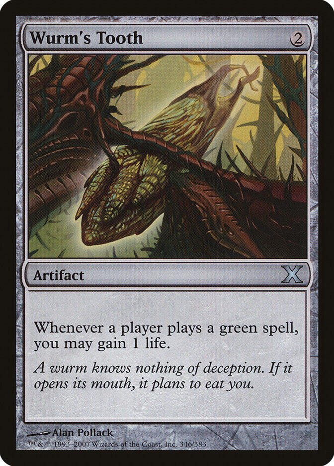 Wurm's Tooth (346) - Tenth Edition (10E)