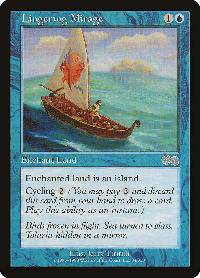 Lingering Mirage (84) - Urza's Saga (USG)