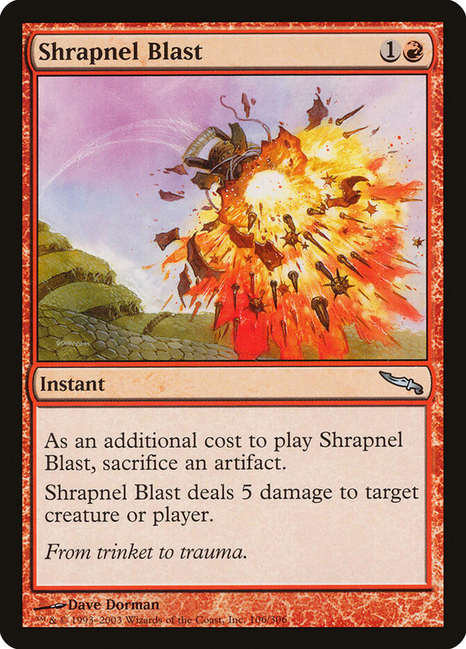 Shrapnel Blast (106) - Mirrodin (MRD)