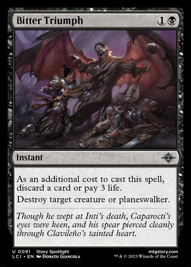 Bitter Triumph (91) - The Lost Caverns of Ixalan (LCI)
