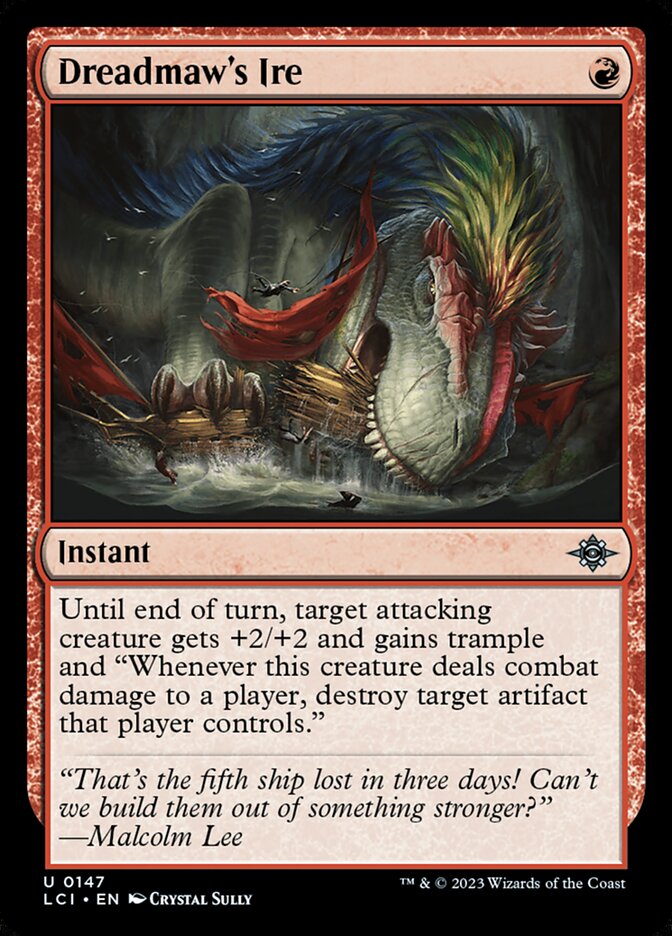 Dreadmaw's Ire (147) - The Lost Caverns of Ixalan (LCI)