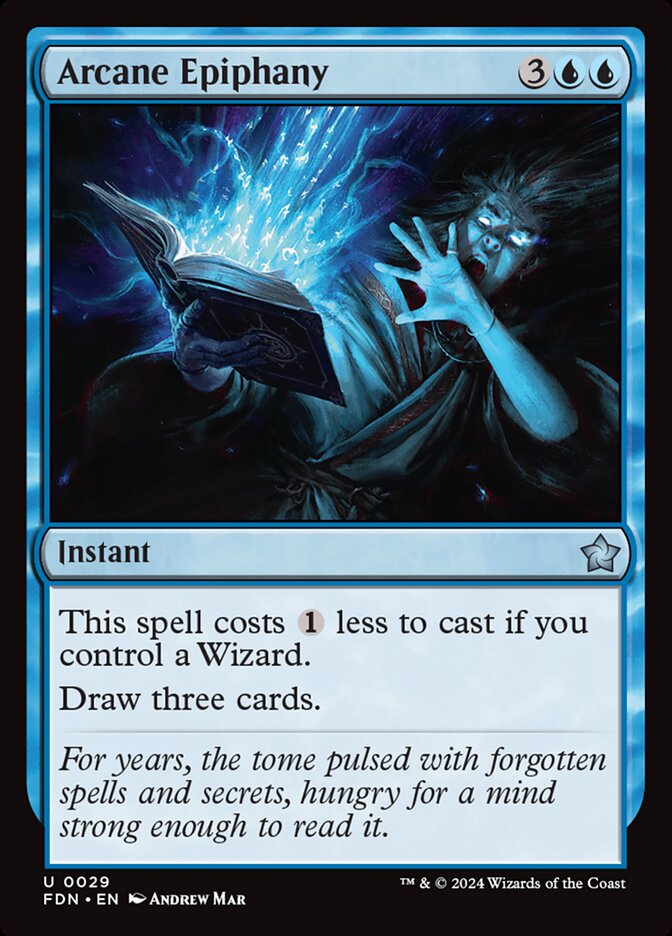 Arcane Epiphany (29) - Foundations (FDN)