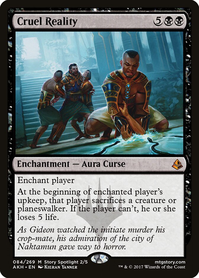 Cruel Reality (84) - Amonkhet (AKH)