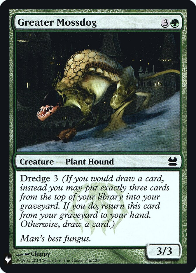 Greater Mossdog (MMA-146) - The List (PLST)