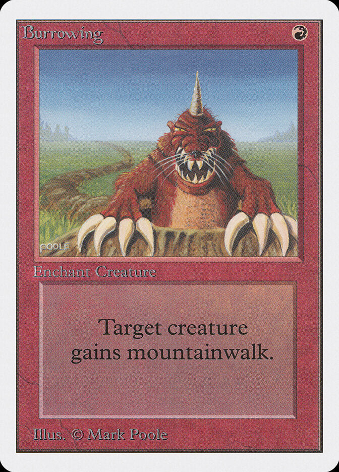 Burrowing (139) - Unlimited Edition (2ED)
