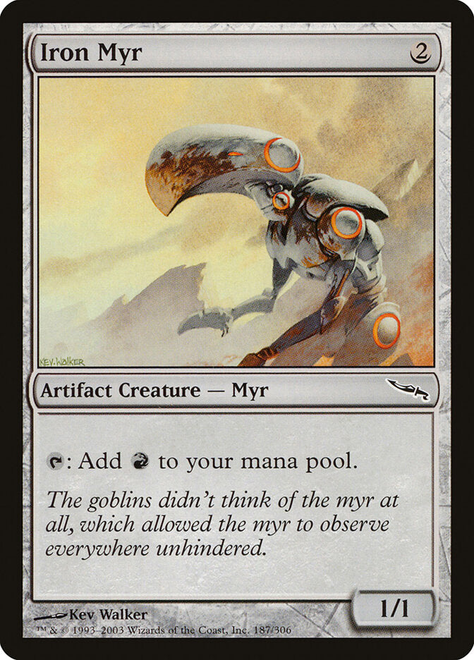 Iron Myr (187) - Mirrodin (MRD)