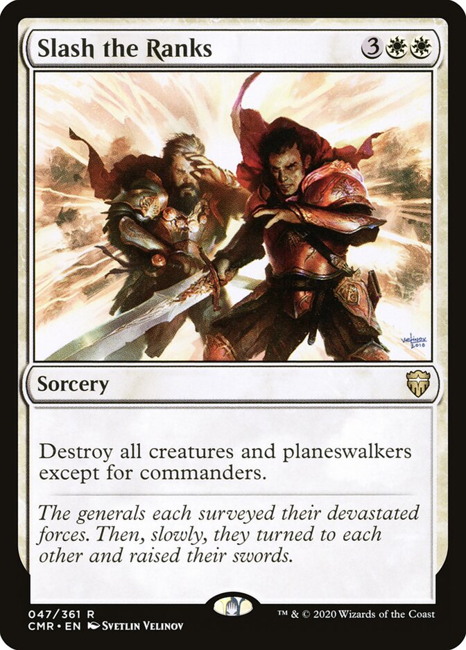 Slash the Ranks (47) - Commander Legends (CMR)