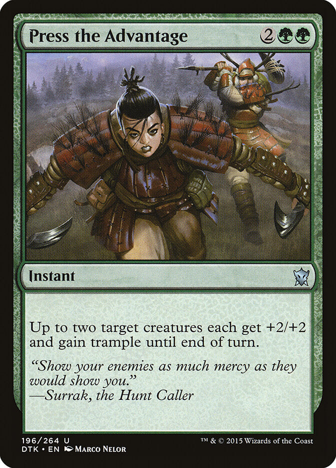 Press the Advantage (196) - Dragons of Tarkir (DTK)