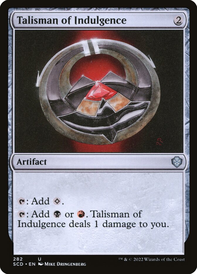 Talisman of Indulgence (282) - Starter Commander Decks (SCD)
