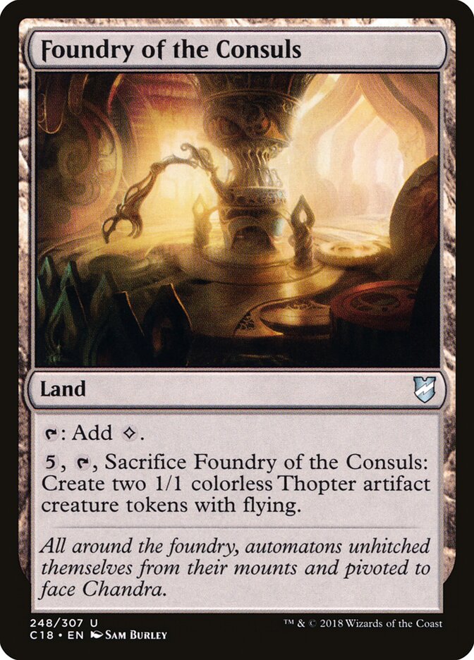 Foundry of the Consuls (248) - Commander 2018 (C18)
