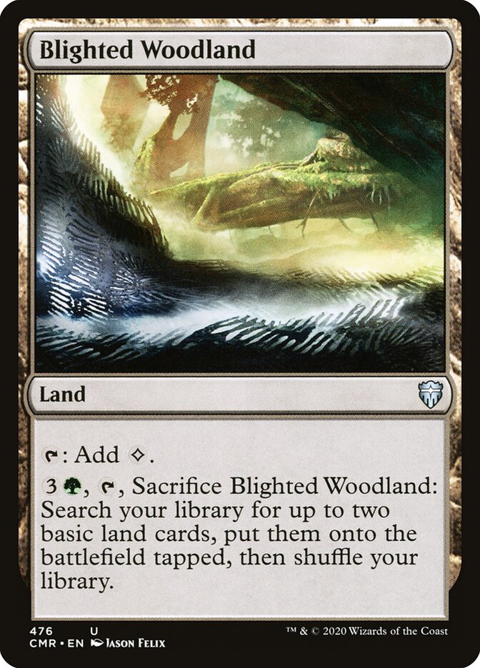 Blighted Woodland (476) - Commander Legends (CMR)