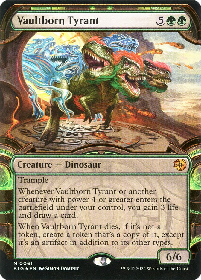 Vaultborn Tyrant (61) - The Big Score (BIG)