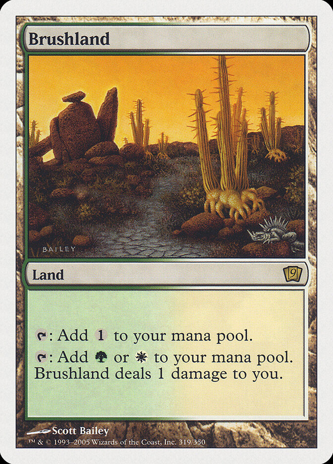Brushland (319) - Ninth Edition (9ED)