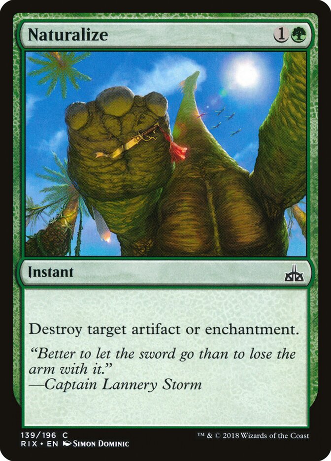 Naturalize (139) - Rivals of Ixalan (RIX)