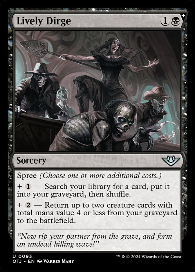 Lively Dirge (93) - Outlaws of Thunder Junction (OTJ)