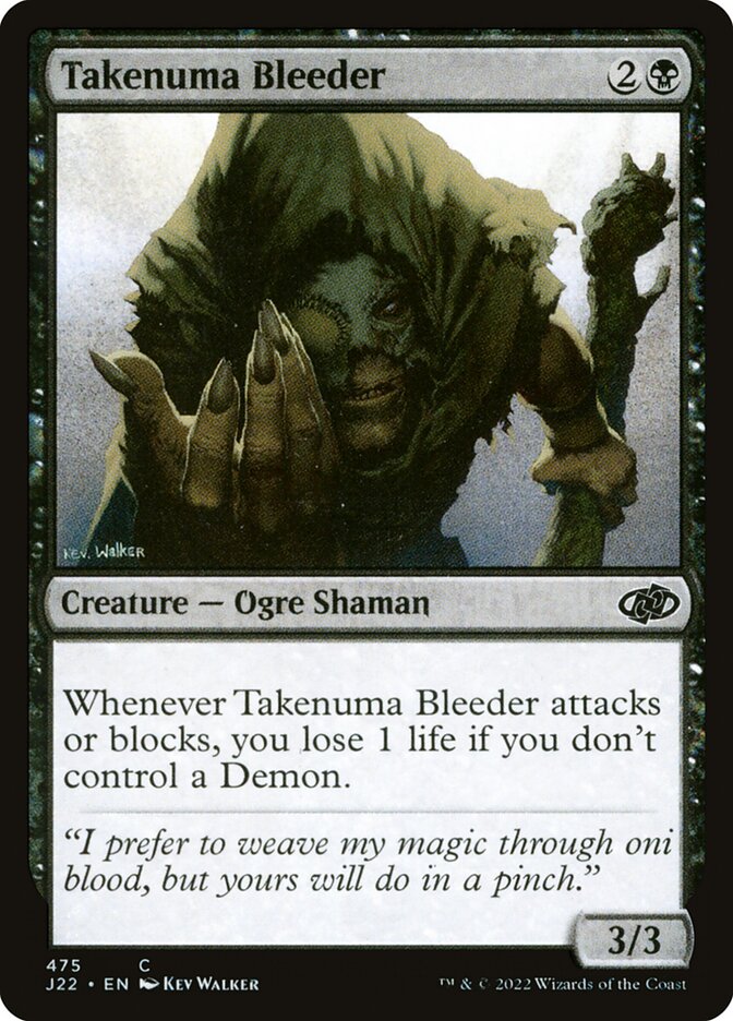 Takenuma Bleeder (475) - Jumpstart 2022 (J22)
