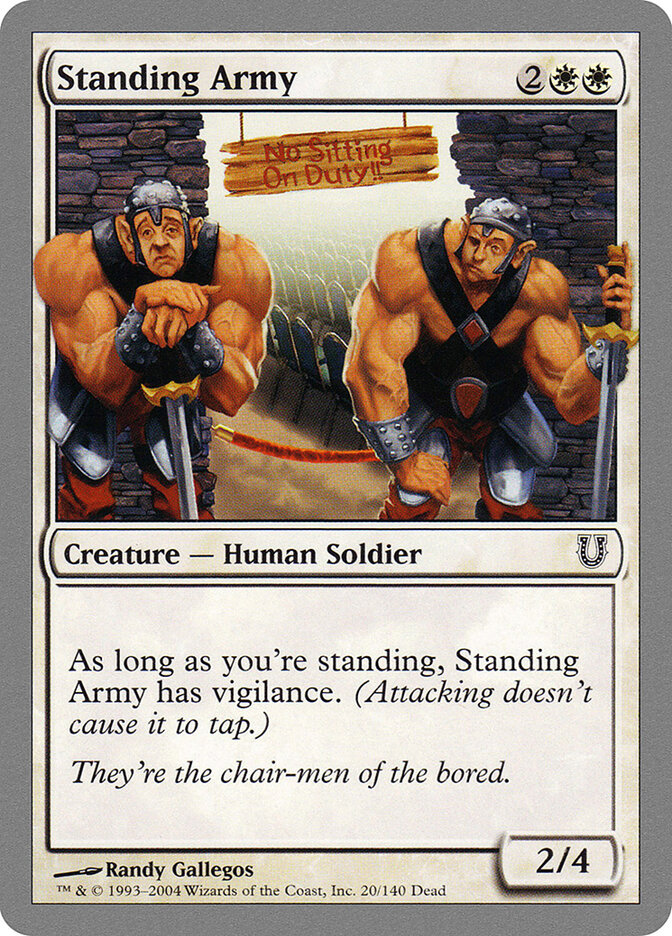 Standing Army (20) - Unhinged (UNH)