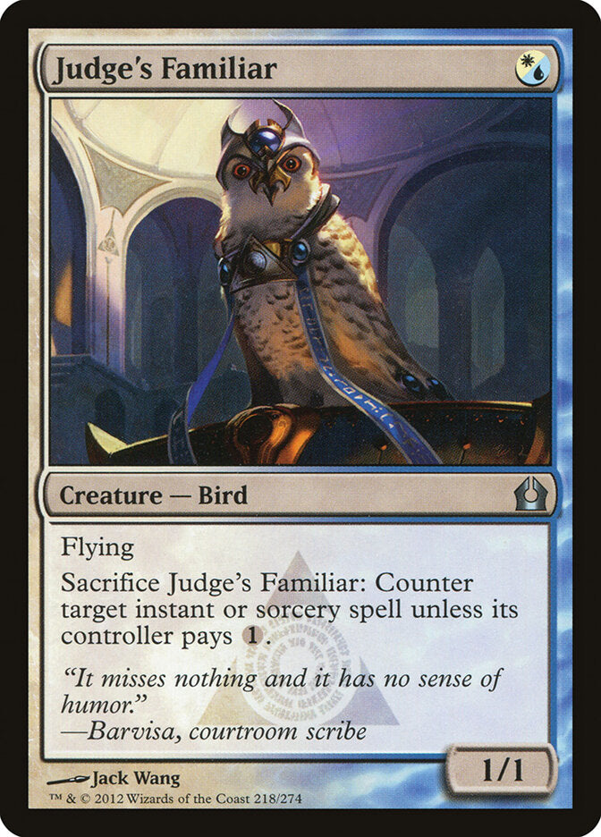 Judge's Familiar (218) - Return to Ravnica (RTR)
