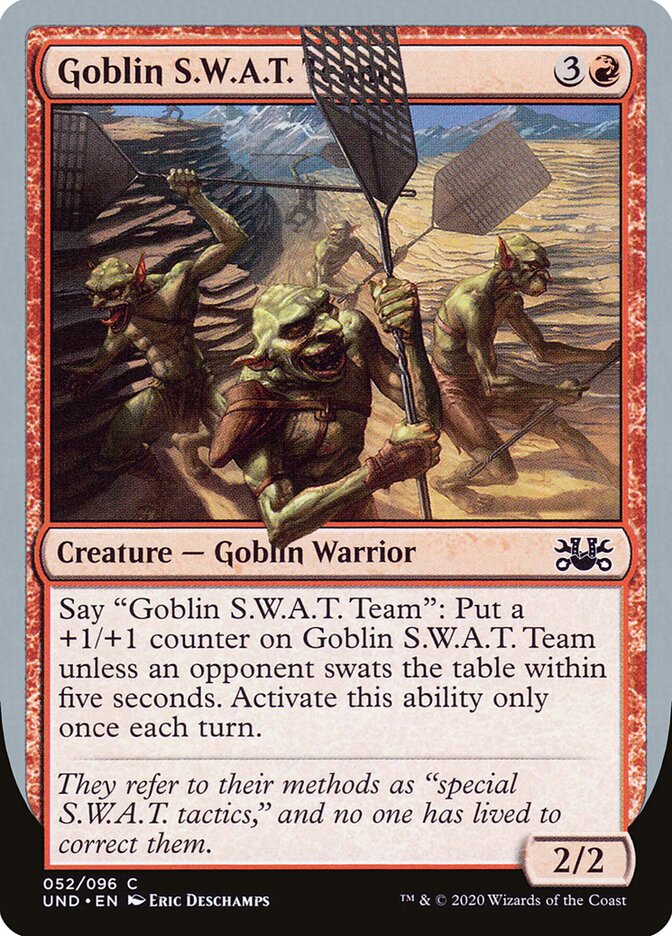 Goblin S.W.A.T. Team (52) - Unsanctioned (UND)