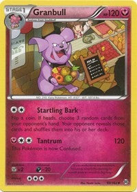 Granbull (99) - XY - BREAKthrough (BKT)