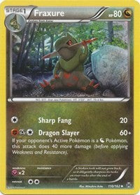 Fraxure (110) - XY - BREAKthrough (BKT)