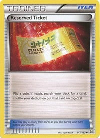 Reserved Ticket (147) - XY - BREAKthrough (BKT)