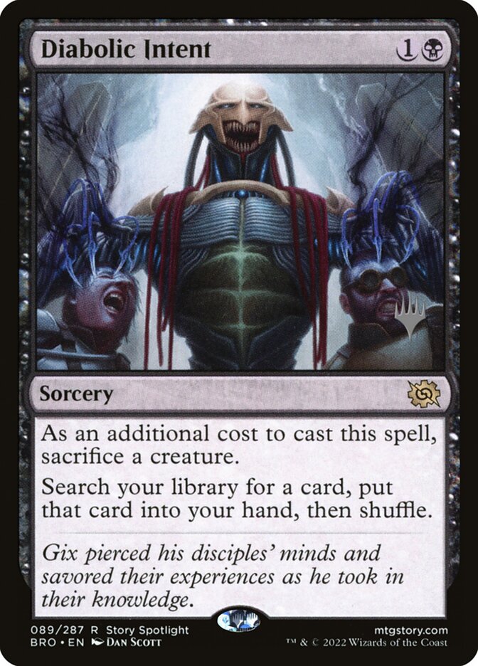 Diabolic Intent (89p) - The Brothers' War Promos (PBRO)