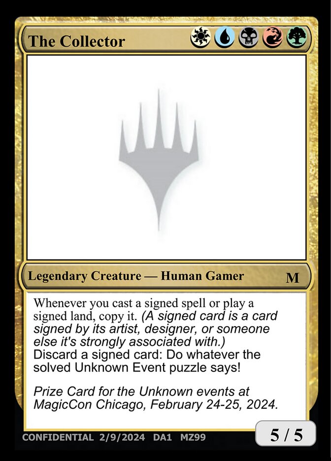 The Collector (MZ99) - Unknown Event (UNK)