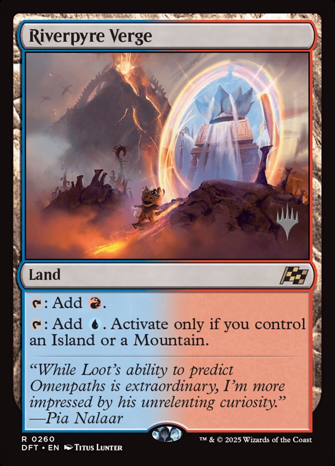 Riverpyre Verge (260p) - Aetherdrift Promos (PDFT)