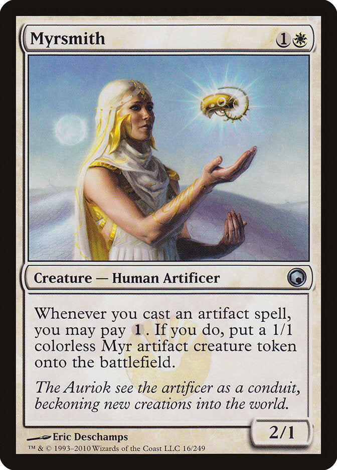 Myrsmith (16) - Scars of Mirrodin (SOM)