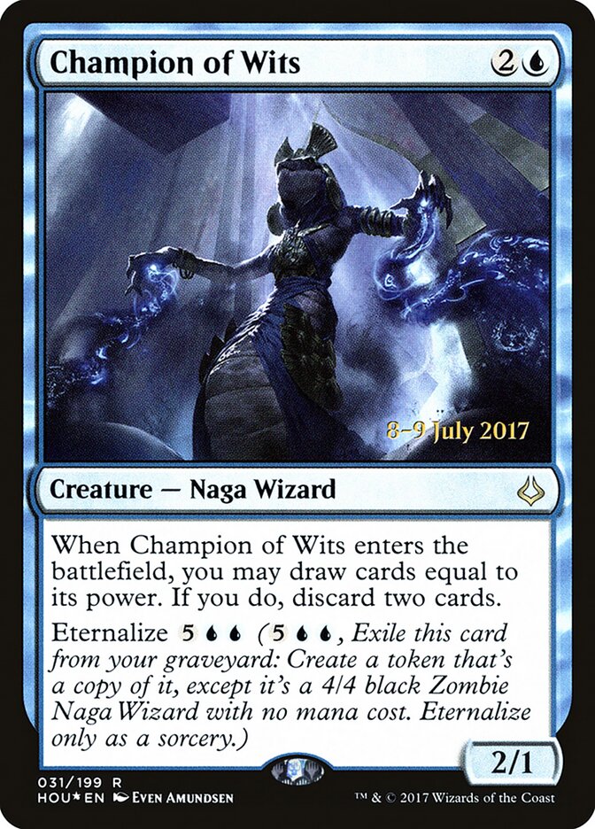 Champion of Wits (31s) - Hour of Devastation Promos (PHOU)