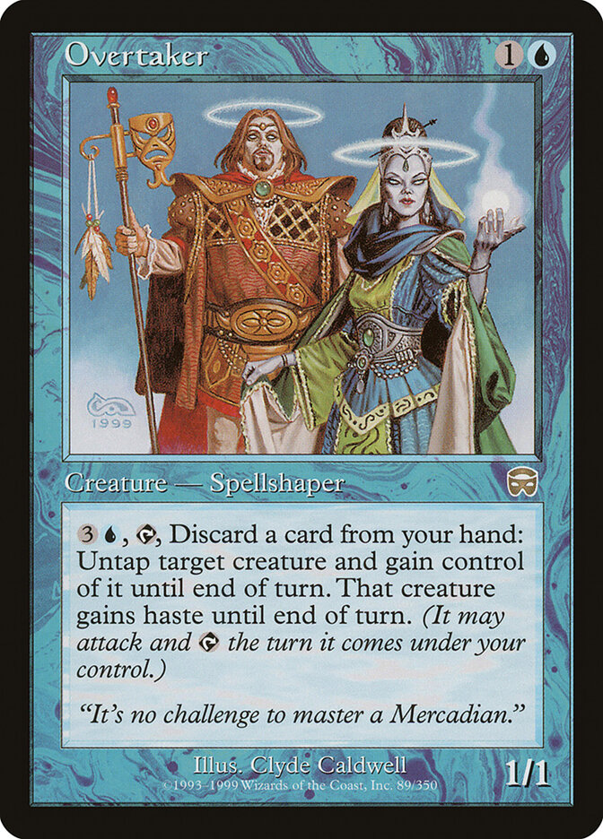 Overtaker (89) - Mercadian Masques (MMQ)