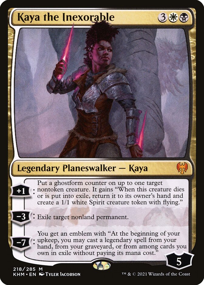 Kaya the Inexorable (218) - Kaldheim (KHM)