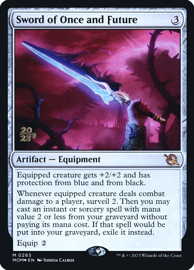 Sword of Once and Future (265s) - March of the Machine Promos (PMOM)