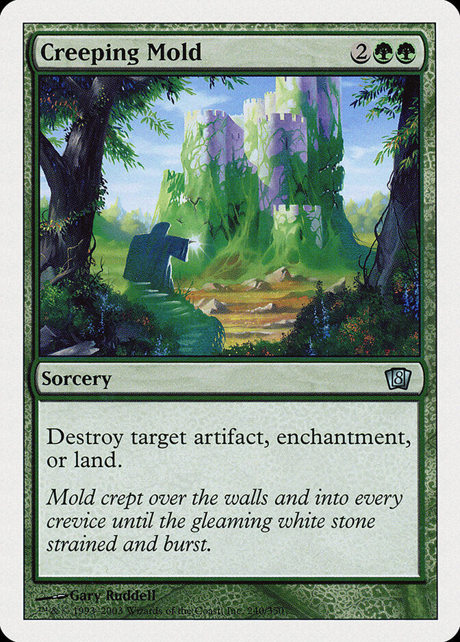 Creeping Mold (240) - Eighth Edition (8ED)