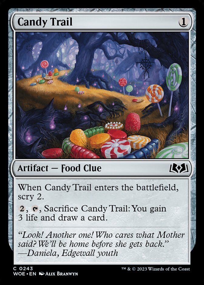 Candy Trail (243) - Wilds of Eldraine (WOE)