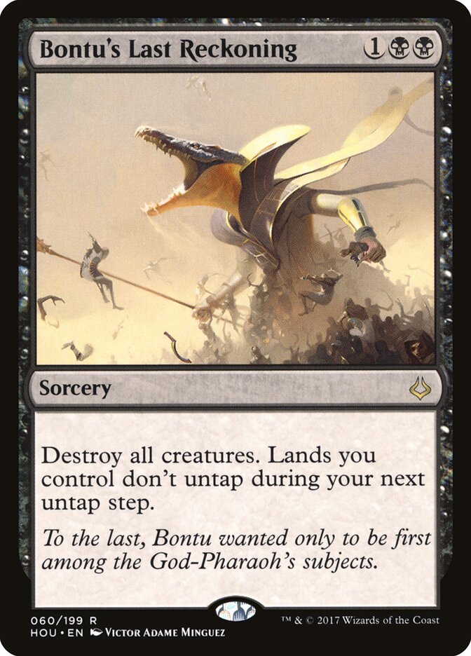 Bontu's Last Reckoning (60) - Hour of Devastation (HOU)